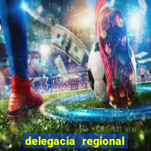 delegacia regional do trabalho